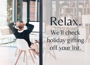 ☑️ 🎁 We'll Take Holiday Gifting Off Your List!